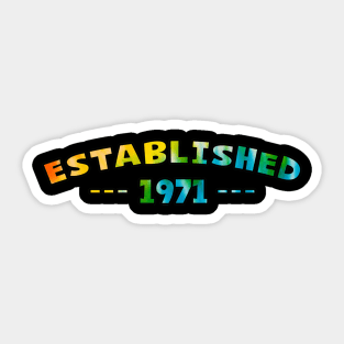 Established 1971 Sticker